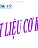 Bài 15: Vật liệu cơ khí - Bài giảng điện tử Công nghệ 11 - Đ.T.Hoàng