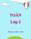 Bài giảng Toán lớp 2 tuần 30 năm học 2020-2021