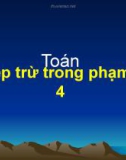 Bài giảng môn Toán lớp 1: Phép trừ trong phạm vi 4