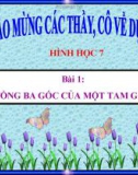 Bài giảng Hình học 7 chương 2 bài 1: Tổng ba góc của một tam giác