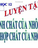 Bài giảng Hóa học 12 bài 29: Luyện tập tính chất của nhôm và hợp chất của nhôm