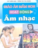 Hoạt động Âm nhạc và giáo án mầm non