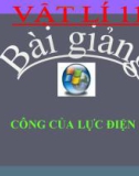 Bài giảng Công của điện lực - Vật lý 11 - GV. L.N.Trinh