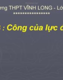 Bài giảng Vật lí 11 - Bài 4 : Công của lực điện