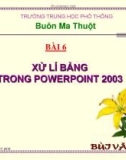 Giáo trình tin học trung học phổ thông - Bài 6