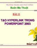 Giáo trình tin học trung học phổ thông - Bài 11