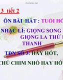 Bài giảng Nhạc lí: Giọng song song giọng la thứ hòa thanh - Âm nhạc 8 - GV: L.Q.Vinh