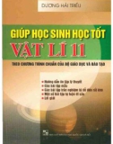 giúp học sinh học tốt vật lý 11 (theo chương trình chuẩn của bộ giáo dục và Đào tạo): phần 1