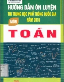 Kiến thức cơ bản và phương pháp luyện thi trung học phổ thông quốc gia 2016 môn toán (in lần thứ ba): Phần 1