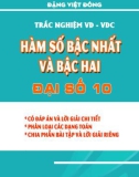 Bài tập trắc nghiệm Đại số lớp 10 về hàm số bậc nhất và bậc hai: Phần 1 - Đặng Việt Đông