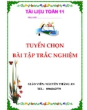 Tuyển chọn bài tập trắc nghiệm Đại số và Giải tích 11 - Nguyễn Thắng An