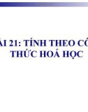 Bài giảng Tính theo công thức hóa học - Hóa 8 - GV.N Nam