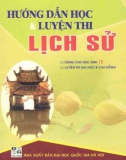 Sổ tay hướng dẫn học và luyện thi Lịch sử: Phần 1