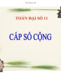 Bài giảng Toán 11 - Bài 3: Cấp số cộng