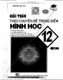 Các phương pháp giải toán theo chuyên đề trọng điểm hình học 12: Phần 1