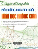 Luyện thi Toán học - Chuyên đề trọng điểm bồi dưỡng học sinh giỏi Hình học không gian: Phần 1