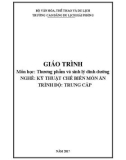 Giáo trình Thương phẩm và sinh lý dinh dưỡng (Nghề: Kỹ thuật chế biến món ăn) - Trường CĐ du lịch Hải Phòng