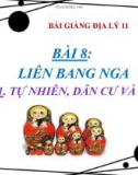 Bài giảng Liên Bang Nga (T1) - Địa lý 11 - GV.Ng Thị Minh