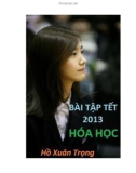 Bài tập tết Hóa học 2013 - Hồ Xuân Trọng