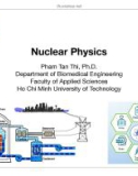 Lecture Physics A2: Nuclear physics - PhD. Pham Tan Thi