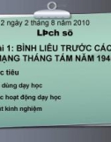 Giáo án điện tử môn Lịch sử bài 1: Bình Liêu trước CMT8 1945