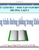 Bài giảng Toán 12: Phương trình đường phẳng trong không gian