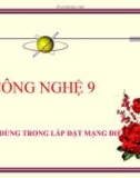 Bài giảng Công nghệ 9 bài 3: Dụng cụ dùng trong lắp đặt mạng điện