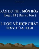 Bài giảng Hóa học 10 bài 24: Sơ lược về hợp chất có Oxi của Clo