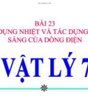 Bài giảng Tác dụng từ, TD hóa học và TD sinh lí của DĐ - Vật lý 7 - GV. H.Đ.Khang