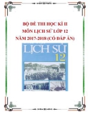 Bộ đề thi học kì 2 môn Lịch sử lớp 12 năm 2017-2018 có đáp án