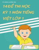 Tổng hợp 14 đề thi học kì 1 môn Tiếng Việt lớp 1