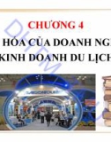 Bài giảng Văn hóa du lịch: Chương 4 - ĐH Thương Mại