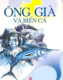 Truyện ngắn Ông già và biển cả: Phần 1