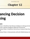 Lecture Management Information Systems - Chapter 12: Enhancing Decision Making