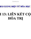 Bài giảng Hóa học 10 bài 13: Liên kết cộng hóa trị