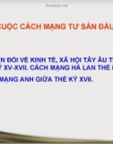 Bài giảng Lịch sử 8 bài 1: Những cuộc cách mạng tư sản đầu tiên