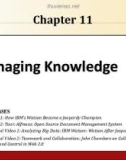 Lecture Management Information Systems - Chapter 11: Managing Knowledge