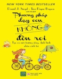 Phương pháp giáo dục con không đòn roi (Quyển 1): Phần 1