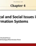 Lecture Management Information Systems - Chapter 4: Ethical and Social Issues in Information Systems