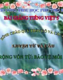 Bài giảng LTVC: Mở rộng vốn từ: Bảo vệ môi trường - Tiếng việt 5 - GV.N.T.Hồng