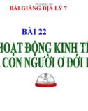 Bài giảng Địa lý 7 bài 22: Hoạt động kinh tế của con người ở đới lạnh