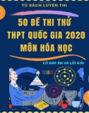 50 đề thi thử THPT Quốc gia 2020 môn Hóa học (Có đáp án)