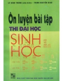 Tổng ôn tập luyện bài tập thi Đại học Sinh học: Phần 1