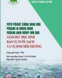 Phương pháp giáo dục học sinh bảo vệ nước sạch và vệ sinh môi trường (Song ngữ Giarai-Việt): Phần 1