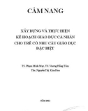 Xây dựng và thực hiện kế hoạch giáo dục cá nhân cho trẻ có nhu cầu giáo dục đặc biệt