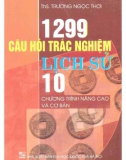 1299 câu hỏi trắc nghiệm lịch sử 10: phần 1