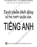 Môn Tiếng Anh và tuyệt phẩm khởi động kì thi THPT Quốc gia: Phần 1