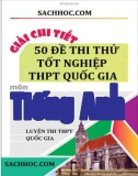 50 đề thi thử tốt nghiệp THPT Quốc gia môn Tiếng Anh