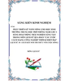 Sáng kiến kinh nghiệm THPT: Phát triển kỹ năng sống cho học sinh trường trung học phổ thông Nghi Lộc 5 bằng hoạt động trải nghiệm sáng tạo trong môn Lịch sử qua bài 8 Các cuộc cách mạng công nghiệp thời kì hiện đại (Lịch sử 10 - Sách Kết nối tri thức với cuộc sống)