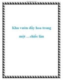 Khu vườn đầy hoa trong một …chiếc làn